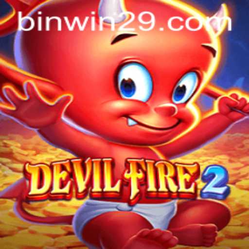 Discover the Exciting World of DevilFire2